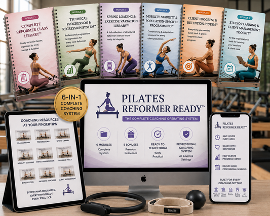 Pilates Reformer Ready (6 Modules) + 5 Bonus Included